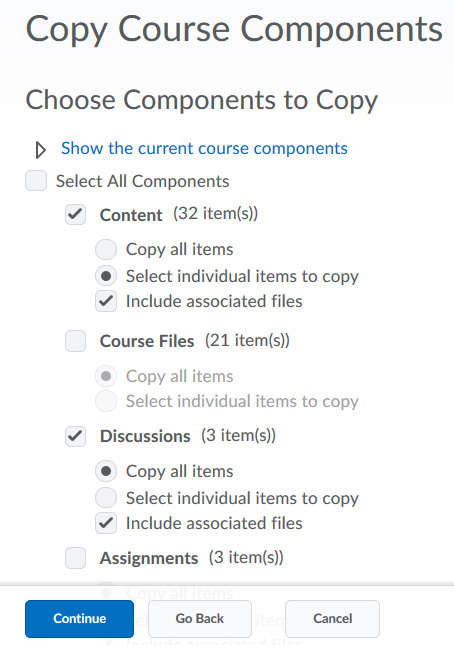 An example where an instructor has selected to copy Content and Discussions from another course. They've chosen to copy all of the discussions, but picked the option to select individual Content items instead of copying the entire Content area.
