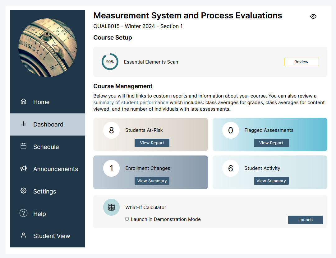 The instructor Dashboard tab. The Essential Elements scanner is shown at the top. Below it are four tool panels-- Students at Risk, Flagged Assessments, Enrollment Changes, and Student Activity. Each has a number beside it to indicate how many items have been flagged. At the bottom there is a link to the What-If Calculator.