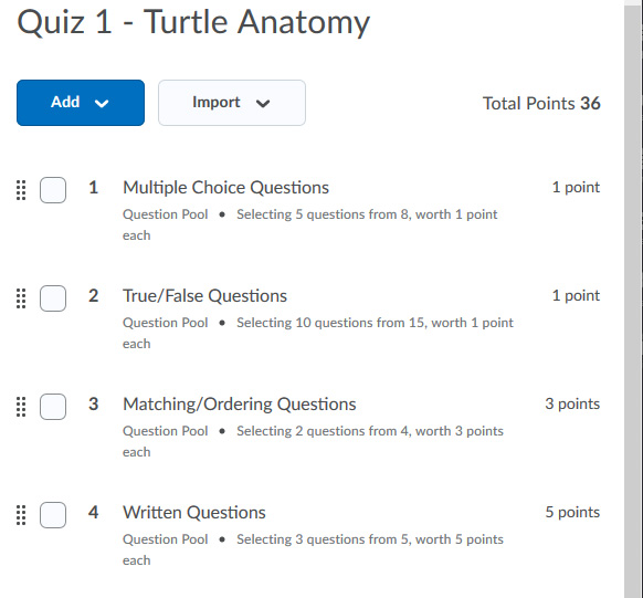 An example of multiple Question Pools in sequence. Multiple Choice (5 from 8), True/False (10 from 15), Matching/Ordering (2 from 4), and Written (3 from 5)