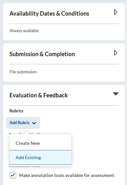 The Evaluation & Feedback block has been expanded. The Add Rubric button has been clicked, and the Choose Existing option is highlighted.